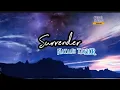 Download Lagu Viral Song ' Surrender ' 🔥Nathalie Taylor