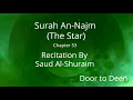 Download Lagu Surah An-Najm (The Star) Saud Al-Shuraim  Quran Recitation