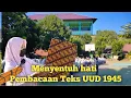 Download Lagu Pembacaan Teks Pembukaan UUD 1945 yang menyentuh hati ||