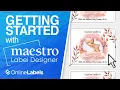 Getting Started with Maestro Label Designer OnlineLabels