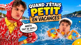 QUAND J'ÉTAIS PETIT EN VACANCES (best-of Monsieur Pof)