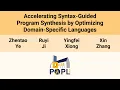 POPL 26 Accelerating Syntax-Guided Program Synthesis by Optimizing Domain-Specific Languages