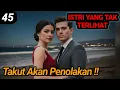 Lagu Bab 45. Takut Akan Penolakan !!