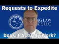NVC Expedite Requests Are Usually Worthless