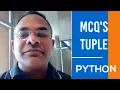 MCQ s tuples Python