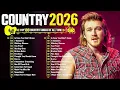BEST COUNTRY SONGS 2026 LUKE BRYAN JASON ALDEAN CHRIS STAPLETON LUKE COMBS COUNTRY PLAYLIST