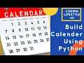 Year Month Calendar Using Python For beginners From Scratch Source Code