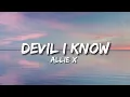 Download Lagu Devil I know - Allie x || lyrical clouds