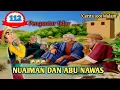 Download Lagu KISAH NUAIMAN DAN ABU NAWAS - PENGANTAR TIDUR NYENYAK