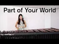 Download Lagu 🐠🐟🐡🦞Part of Your World(from The Little Mermaid🧜‍♀️) / Marimba Cover