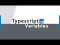 Typescript Tutorial 03 Variables in Typescript