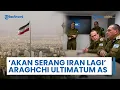 Download Lagu Trump Tegaskan AS Serang Iran Lagi jika Serangannya Terbukti Tak Menghancurkan, Araghchi ‘Ultimatum’