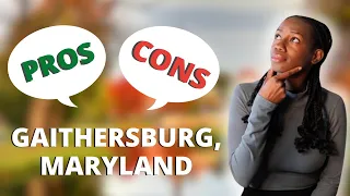 The TRUTH About Living in Gaithersburg Maryland Pros Cons