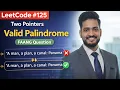 Leetcode 125 Valid Palindrome Java Pattern 2 Two Pointers