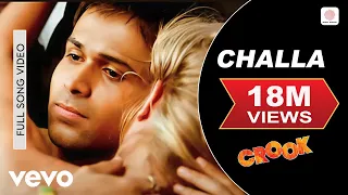 challa full video crook emraan hashmi neha sharma babbu mann suzanne dmello pritam