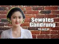 Lagu Sewates Gandrung – Aiswindra | Lagu Jawa Romantis