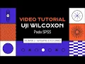 Download Lagu TUTORIAL UJI WILCOXON MENGGUNAKAN SPSS