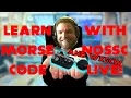 How to Improve Morse Code Proficiency with Chris WX5CW LIVE