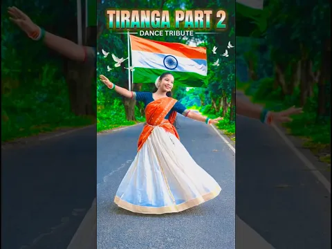 Tiranga (Part - 2) | Independence Day song | Har Ghar Tiranga #deshbhakti #15august #patriotic