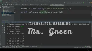 Calendar Module Create a USER INPUT Calendar in Python of any Year and any Month