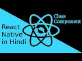React-Native Hindi tutorial class component