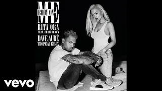 Rita Ora - Body on Me (Dave Audé Tropical Remix) [Audio] ft. Chris Brown