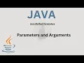 Parameters and Arguments in java