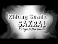 Download Lagu KIDUNG SAKRAL KAWIH SUNDA//SASTRA SUNDA[BLUR VIDIO]#sastrasunda #musikindonesia