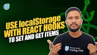 How to Use local Storage with React Hooks to Set and Get Items Coding Monks Newton School