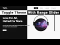 Theme Switch With Range Input Black and White Theme Header Design CSS Techy Programmers