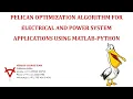 PELICAN OPTIMIZATION ALGORITHM FOR ELECTRICAL AND POWER SYSTEM APPLICATIONS USING MATLAB-PYTHON