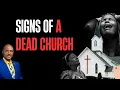The Autopsy and Quickening of a Dead Church