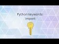 Python keywords import