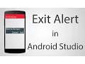 How to use Exit Alert Dialog in Android App - Android Studio 2 2 2 Tutorial