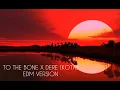 Download Lagu To The Bone X Dere (KOTA) EDM Version 2021
