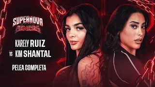 KARELY RUIZ VS KIM SHANTAL | SUPERNOVA: GENESIS