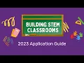 Building STEM Classrooms Application Guide
