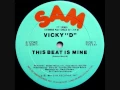 Lagu This Beat Is Mine - Vicky D - (1981)