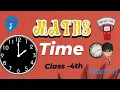 Time Watch Clock Basic Concept Class-4th CBSE Mathematics Edu Brainly