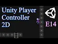 Player Controller 2D E14 The Dash State