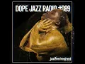 Download Lagu DOPE JAZZ RADIO #089 [Daymé Arocena, Cody Currie, Yesterdays New Quintet, MISS C-LINE, Sy Smith]