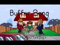 Download Lagu Buffer Song but Tom and Tord sing it (oh and Edds here) (download link in description)