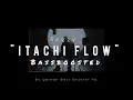 Reezy - Itachi Flow (Bass Boosted)