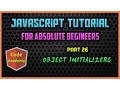 Javascript Tutorial for begineers Part 26 Object Initializers