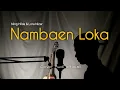 Lagu NAMBAEN LOKAH. Cover - Rudi officiall