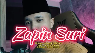Download ZAPIN SURI - Original By Haziq Rosebi MP3