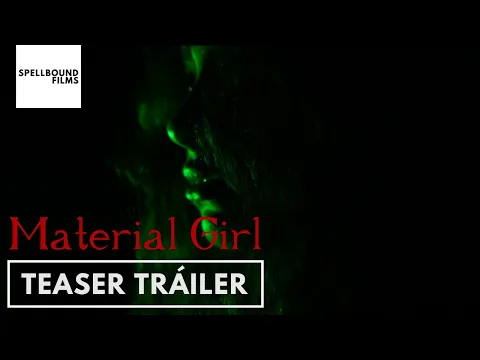 Material Girl - Teaser Tráiler
