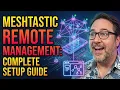 Meshtastic Remote Management Complete Setup Guide