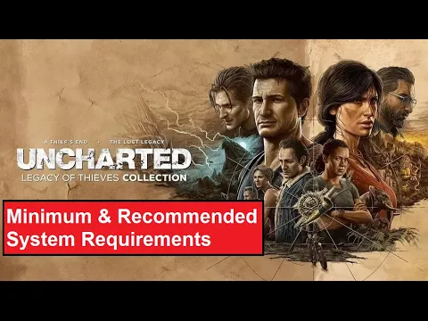 Download MP3 UNCHARTED PC Minimum & Recommended System Requirements