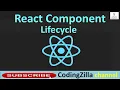 React Component Lifecycle Lifecycle methods ReactJS Tutorial CodingZilla